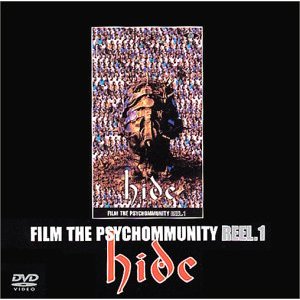 hide／FILM THE PSYCHOMMUNITY REEL．1
